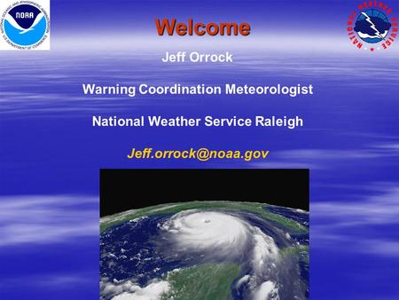 Warning Coordination Meteorologist National Weather Service Raleigh