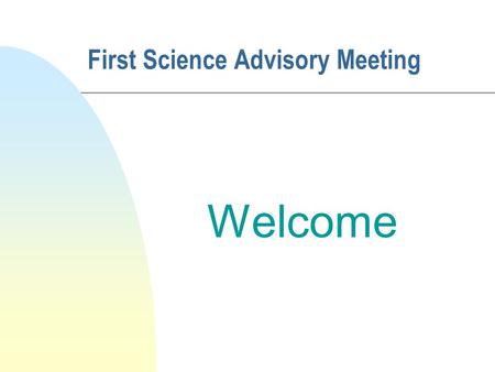 First Science Advisory Meeting Welcome. Faculty of Science n Dean: Professor Michael J. Kennedy n Associate Dean for First Science Students: Dr Joe Carthy.