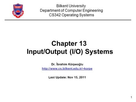 Chapter 13 Input/Output (I/O) Systems