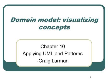 Domain model: visualizing concepts
