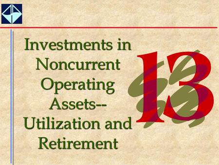 Investments in Noncurrent Operating Assets--Utilization and Retirement