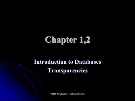 Introduction to Databases Transparencies