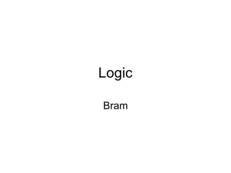 Logic Bram.