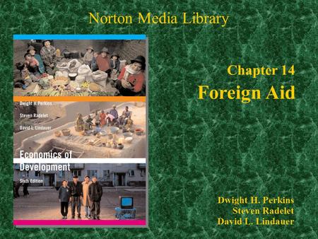 Chapter 14 Foreign Aid Norton Media Library Chapter 14
