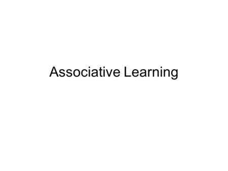 Associative Learning.