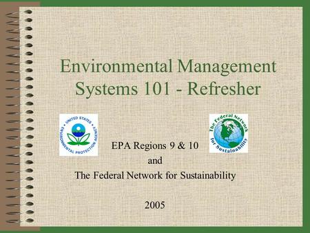 Environmental Management Systems Refresher