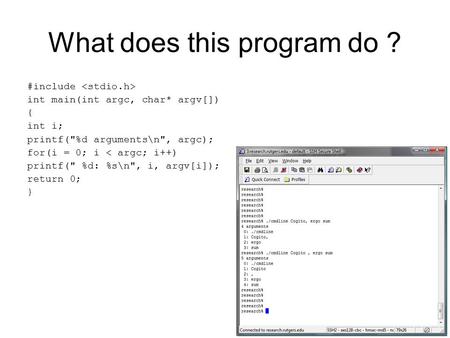 What does this program do ? #include int main(int argc, char* argv[]) { int i; printf(%d arguments\n, argc); for(i = 0; i < argc; i++) printf( %d: %s\n,