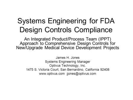 Systems Engineering for FDA Design Controls Compliance