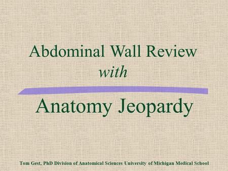 Abdominal Wall Review with
