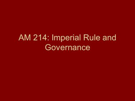 AM 214: Imperial Rule and Governance. Order and Hierarchy Tension about proper type of society that should be established in the New World A) recreation.