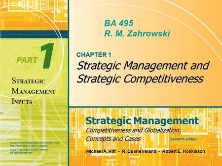CHAPTER 1 Strategic Management and Strategic Competitiveness