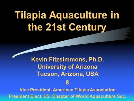 Tilapia Aquaculture in the 21st Century