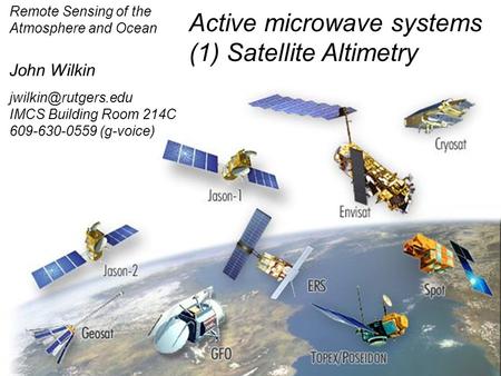 Active microwave systems (1) Satellite Altimetry