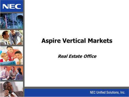 Aspire Vertical Markets Real Estate Office. Real Estate.