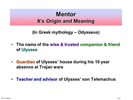Mentor It’s Origin and Meaning