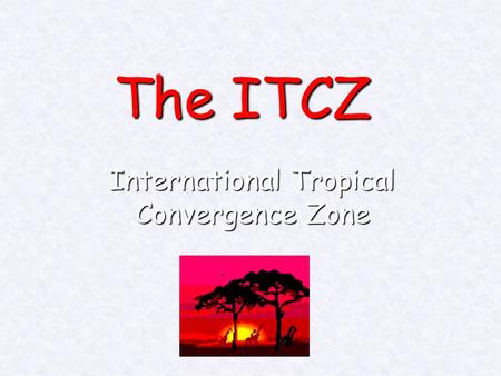 International Tropical Convergence Zone