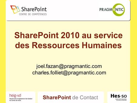 SharePoint de Contact SharePoint 2010 au service des Ressources Humaines