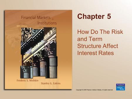 How Do The Risk and Term Structure Affect Interest Rates