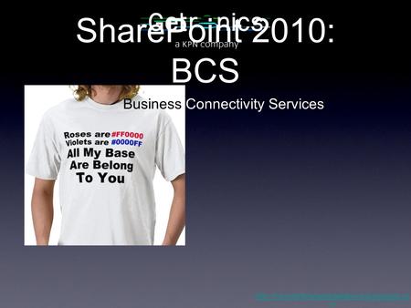 SharePoint 2010: BCS  m Business Connectivity Services.