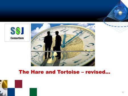 1 The Hare and Tortoise – revised…. 2 MYTHICAL STORY Once upon a time a tortoise and a hare had an argument about who was faster. They decided to settle.