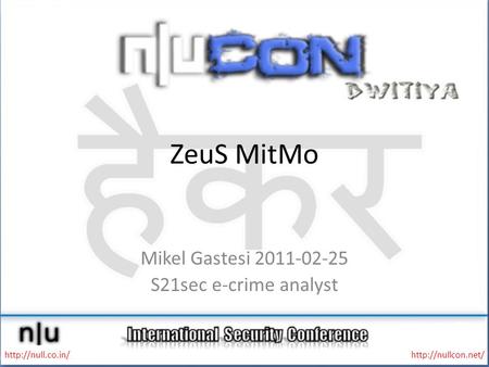 ZeuS MitMo Mikel Gastesi 2011-02-25 S21sec e-crime analyst