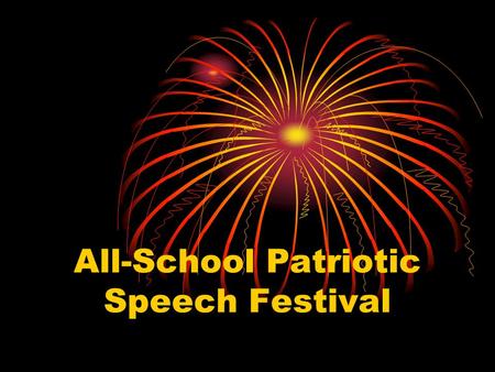 All-School Patriotic Speech Festival. Reference Source Johnson, M. (2003). Primary Sources in the Library: A Collaboration Guide for Library Media Specialists.