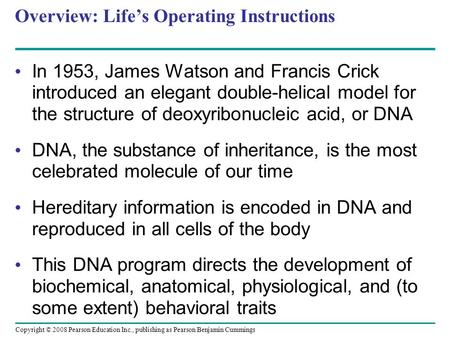 Overview: Life’s Operating Instructions