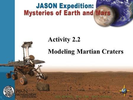 Your Name Enter Date Activity 2.2 Modeling Martian Craters.