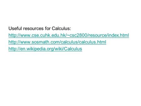 Useful resources for Calculus: