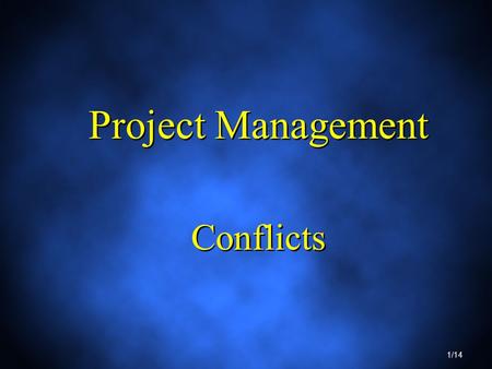 Project Management Conflicts