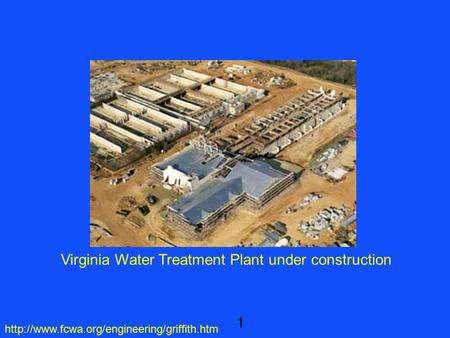 1 Virginia Water Treatment Plant under construction