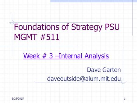 Foundations of Strategy PSU MGMT #511