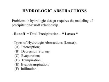 HYDROLOGIC ABSTRACTIONS