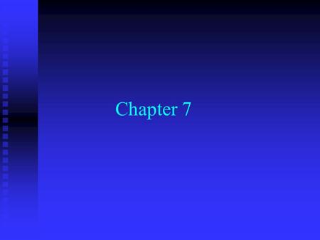 Chapter 7. Valuation and Characteristics of Bonds.