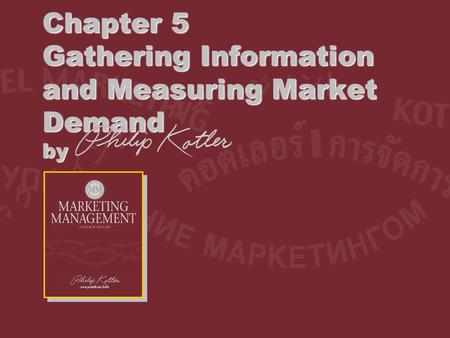 Dr. Saleh Alqahtani 1 Chapter 5 Gathering Information and Measuring Market Demand by.