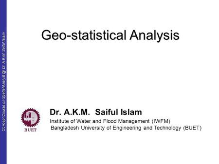 Geo-statistical Analysis