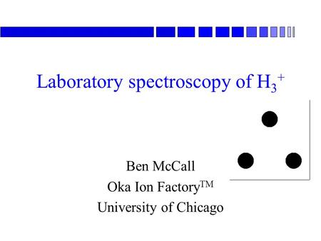 Laboratory spectroscopy of H3+