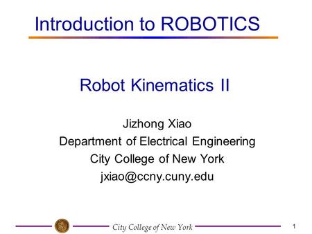 Introduction to ROBOTICS