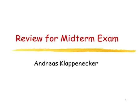 1 Review for Midterm Exam Andreas Klappenecker. 2 Topics Covered Finding Primes in the Digits of Euler's Number Asymptotic Notations: Big Oh, Big Omega,