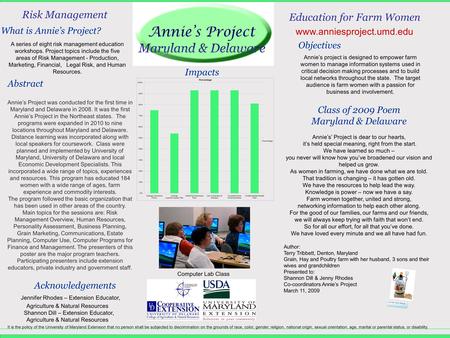 Results and Discussion Acknowledgements Impacts Risk Management Education for Farm Women Annie’s project is designed to empower farm women to manage information.