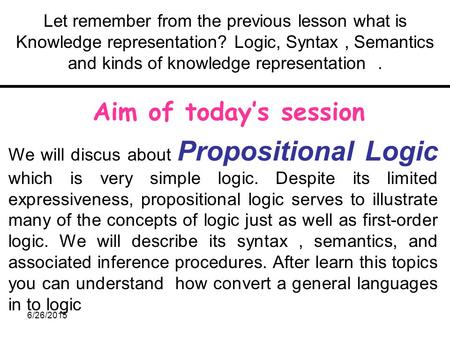 Let remember from the previous lesson what is Knowledge representation