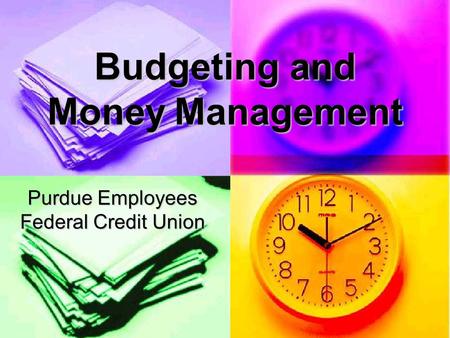 Budgeting and Money Management Purdue Employees Federal Credit Union.