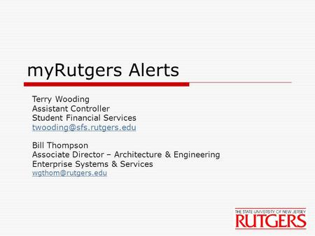 myRutgers Alerts Terry Wooding Assistant Controller