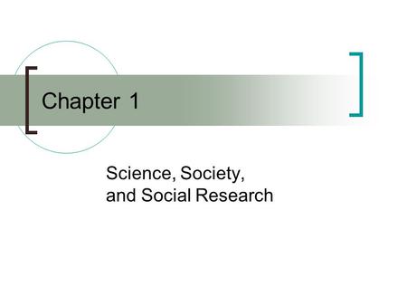 Science, Society, and Social Research