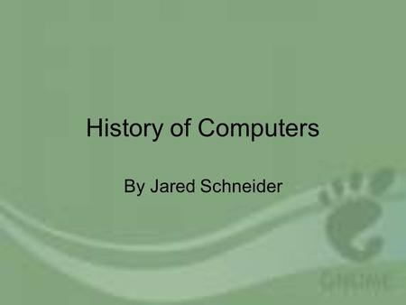 History of Computers By Jared Schneider. The First Computers The Analytical Engine is described by some as being the first computer invented by CharlesAnalytical.