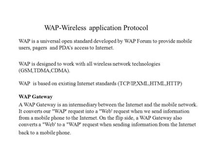 WAP-Wireless application Protocol