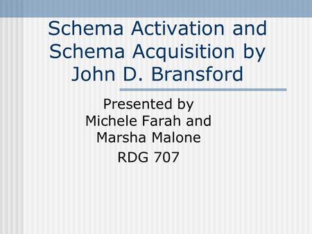 Schema Activation and Schema Acquisition by John D. Bransford