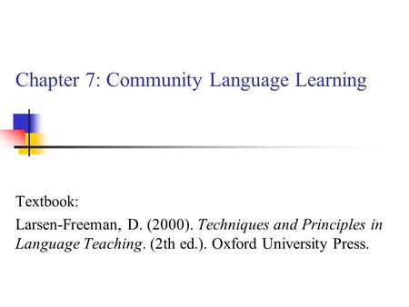 Chapter 7: Community Language Learning