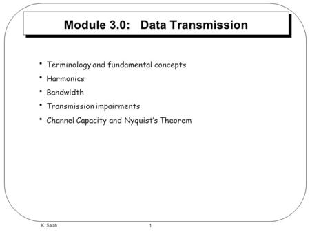 Module 3.0: Data Transmission
