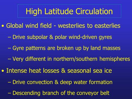 High Latitude Circulation